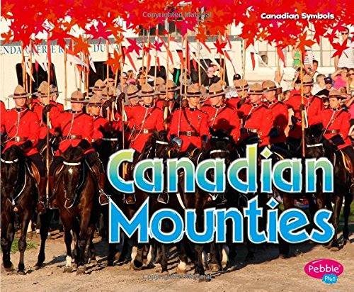 Sabrina CreweCanadian Mounties (Canadian Symbols)