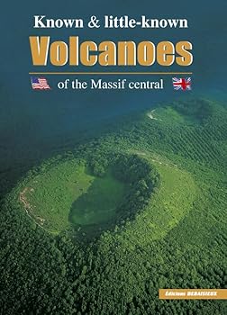 Paperback Known & Little-Known Volcanoes of the Massif Central [French] Book