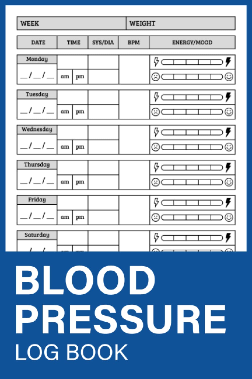 Blood Pressure Log Book: Record & Tracker Journal for Weekly Monitoring