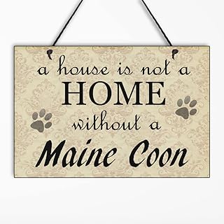 Maise & Rose Maine Coon Gifts-Maine Coon Plaque-A House Is Not A Home Without A Maine Coon Handmade Wooden Home Sign-098