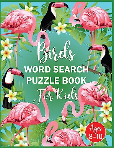 Birds Word Search Puzzle Book For Kids Ages 8-10