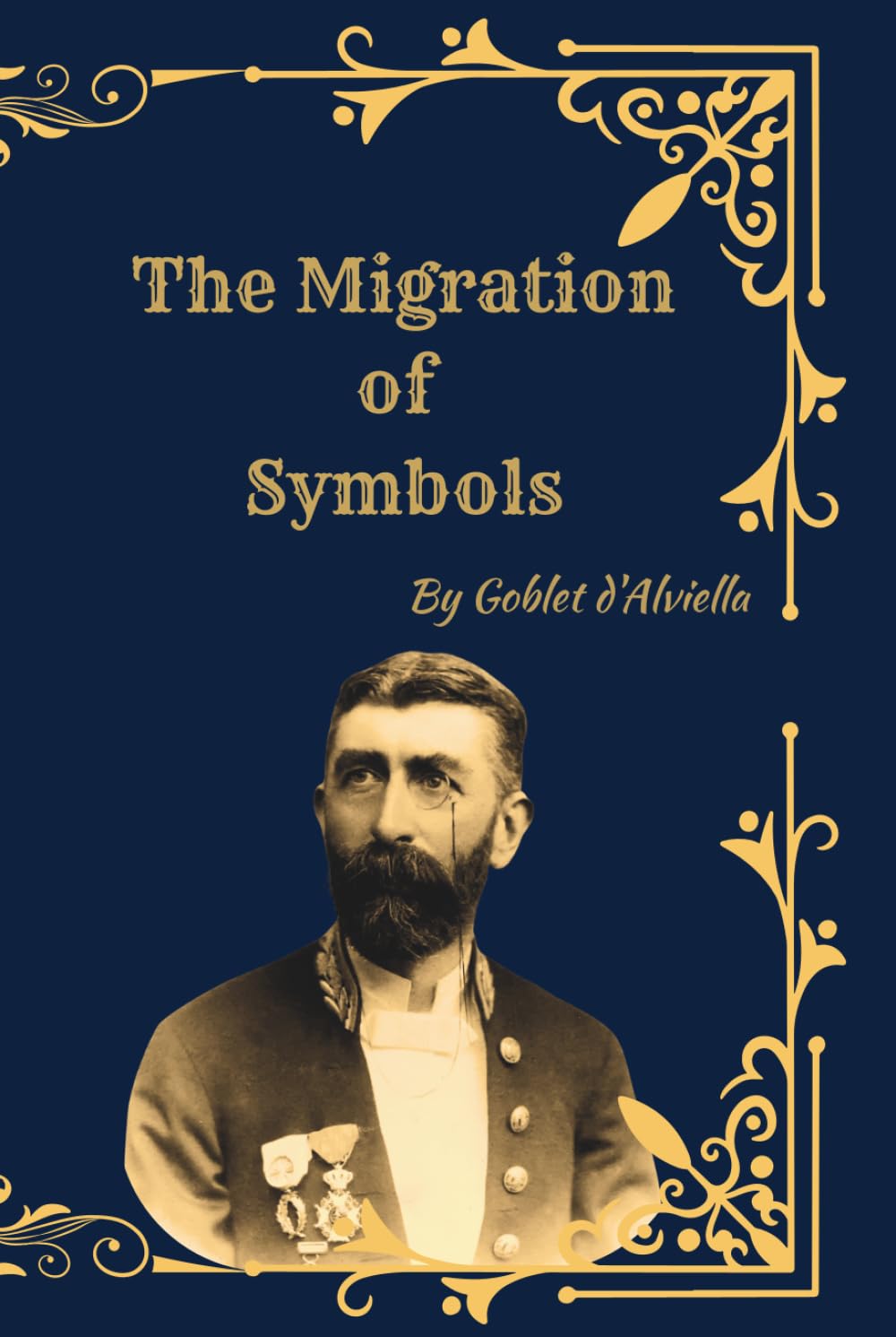 The Migration of Symbols: A Classic Study of Religious Symbolism Across Civilizations