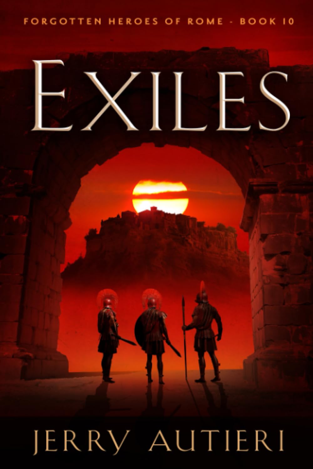 Exiles (Forgotten Heroes of Rome)