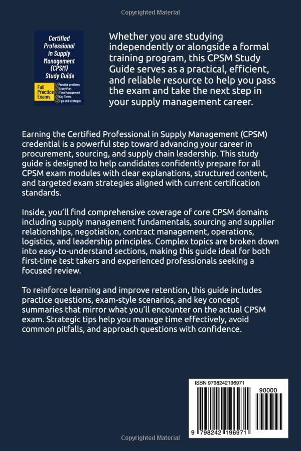 Certified Professional in Supply Management (CPSM) Study Guide: A Comprehensive Review with Practice Questions, Exam Strategies, and Key Concepts to Pass the CPSM Certification on Your First Attempt image 3