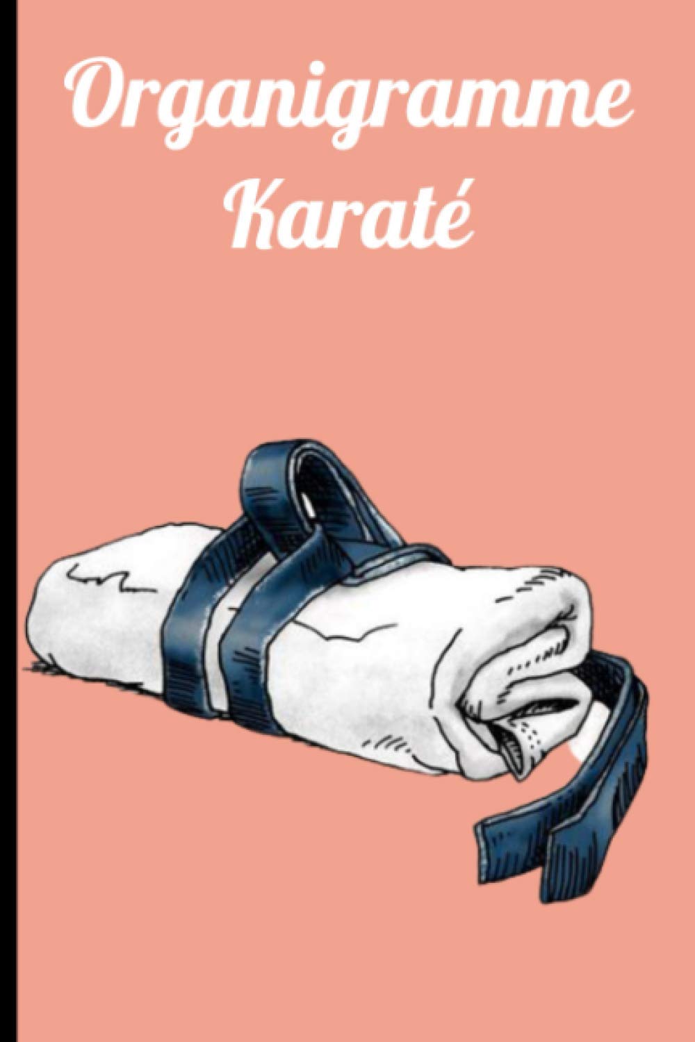Buy Organigramme Karaté Organigramme Karaté, de de note karaté