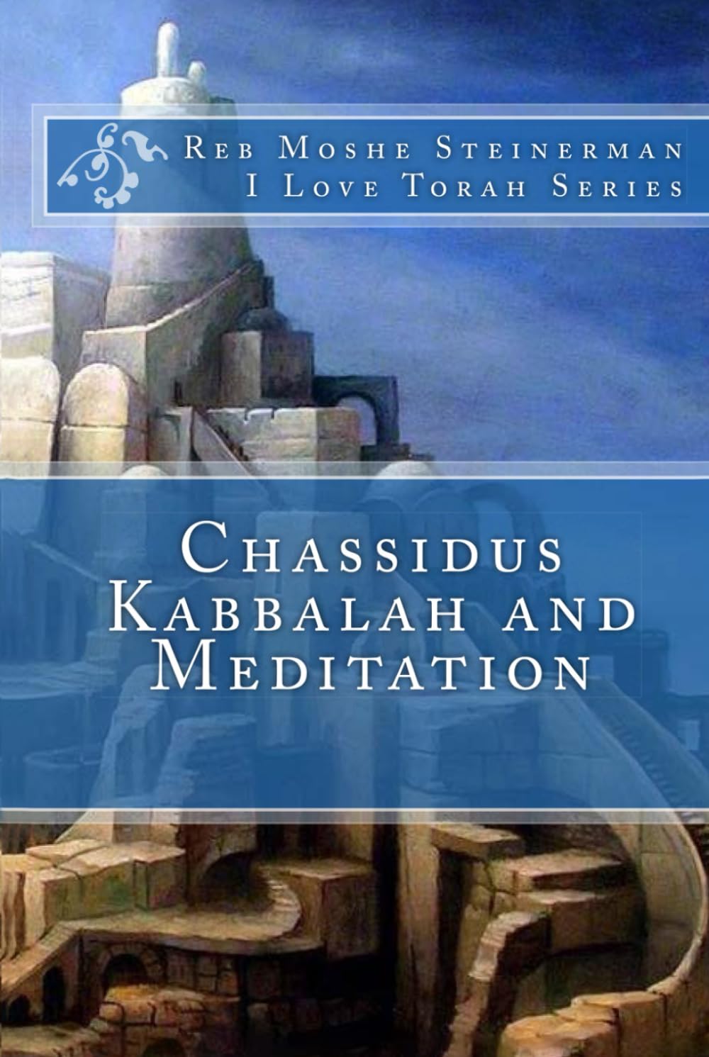 Chassidus Kabbalah & Meditation (Kabbalah Siddur Prayer Books - Sefard)