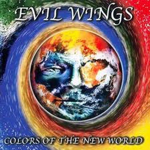 EVIL WINGS Colors Of The New World Music