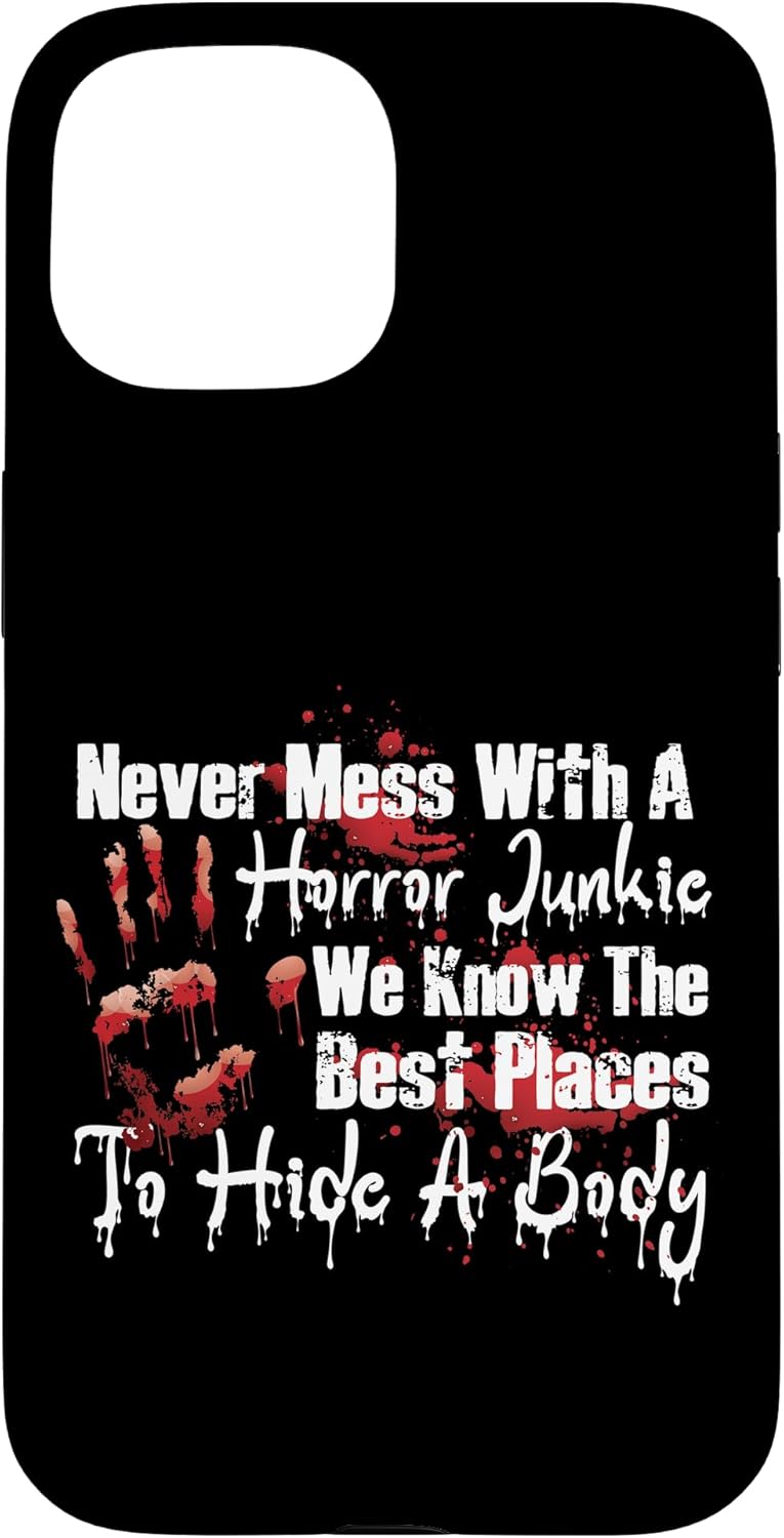Scary Horror Movie Mess With A Horror Movie Junkie Case for iPhone 13