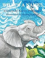 What's a Name? 0978648765 Book Cover