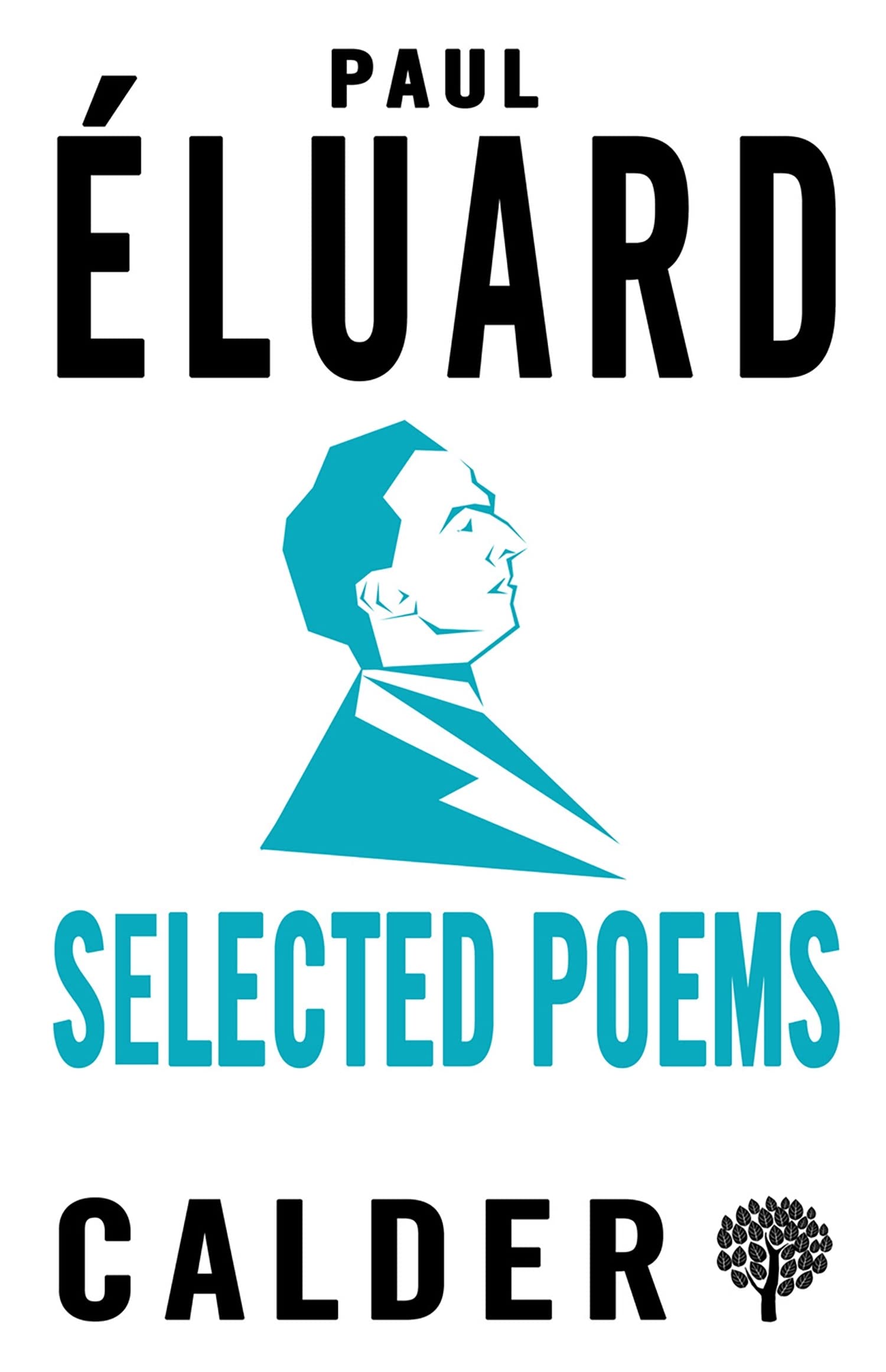 Selected Poems: Éluard (Dual-Language Ed.): Éluard: Éluard: Dual-language Edition