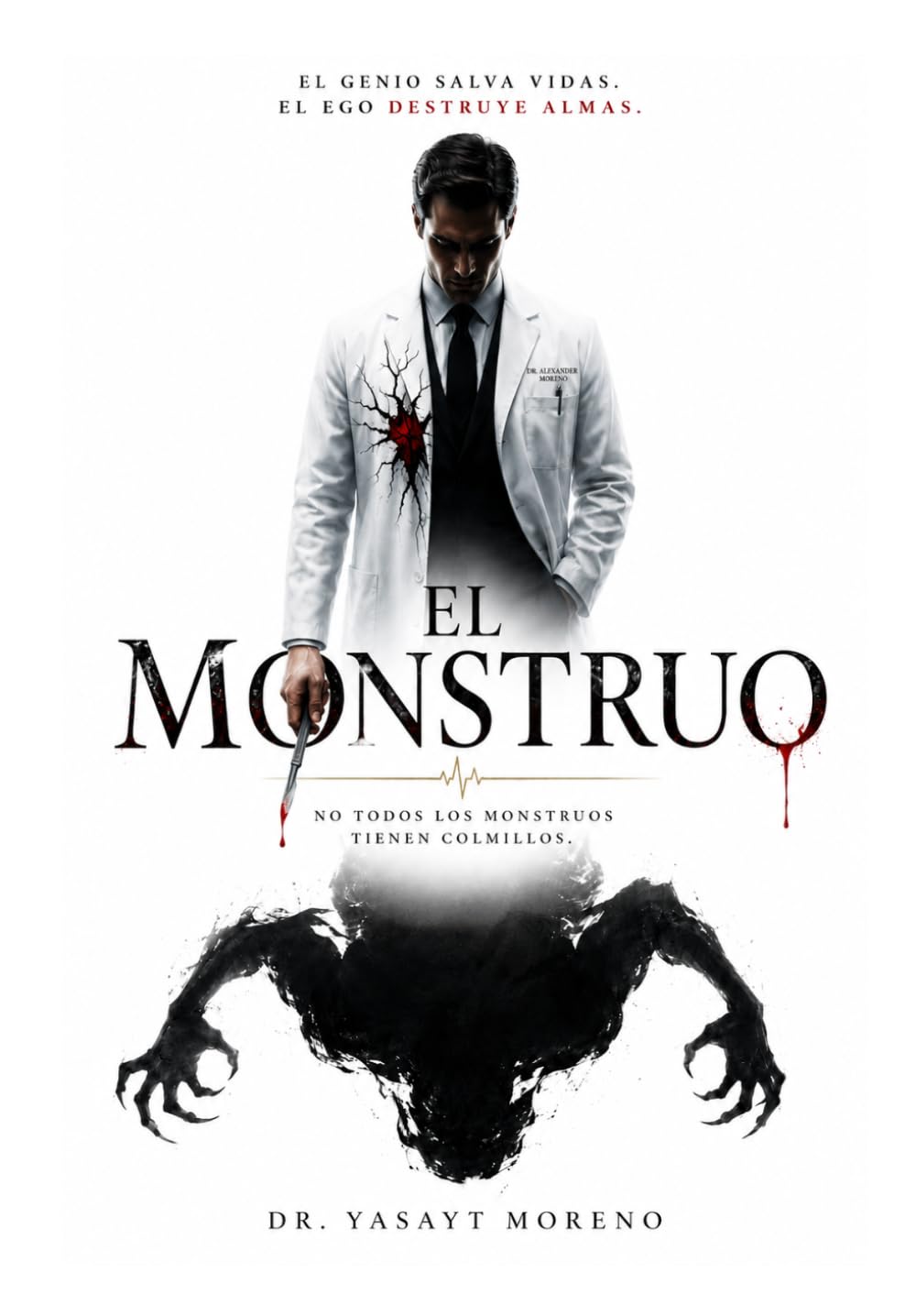 El Monstruo: Tomo III
