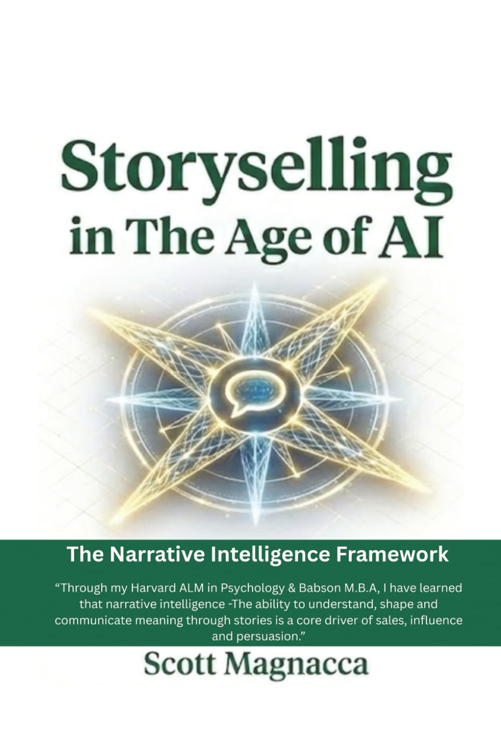 Storyselling in The Age of AI: The Narrative Intelligence Framework