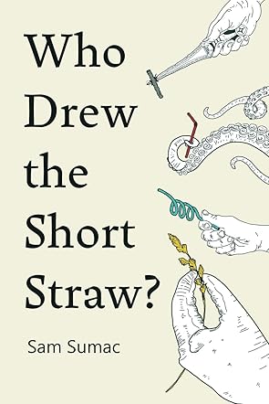 Who Drew the Short Straw?