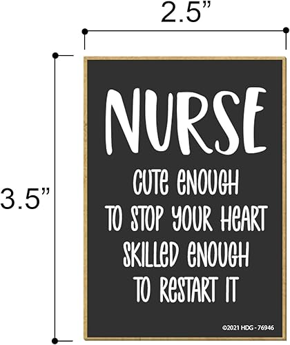 Vista 2 de Honey Dew Gifts, Enfermera lo suficientemente linda como para detener tu corazón lo suficientemente hábil como para reiniciarlo, 2.5 x 3.5 pulgadas