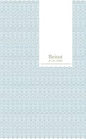 Beirut A Guide To The City 9953023735 Book Cover