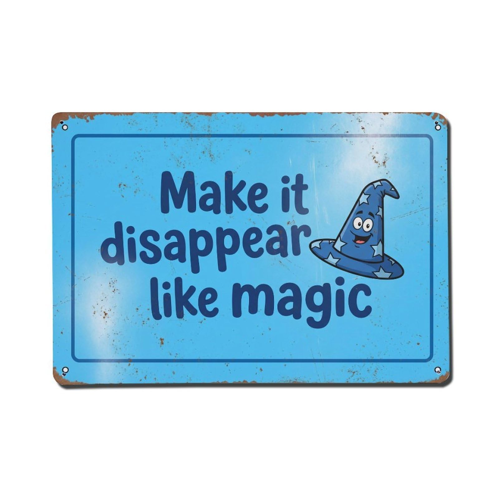 Olhnbad Style Make It Disappear Like Magic Positive Saying Metal Tin Sign