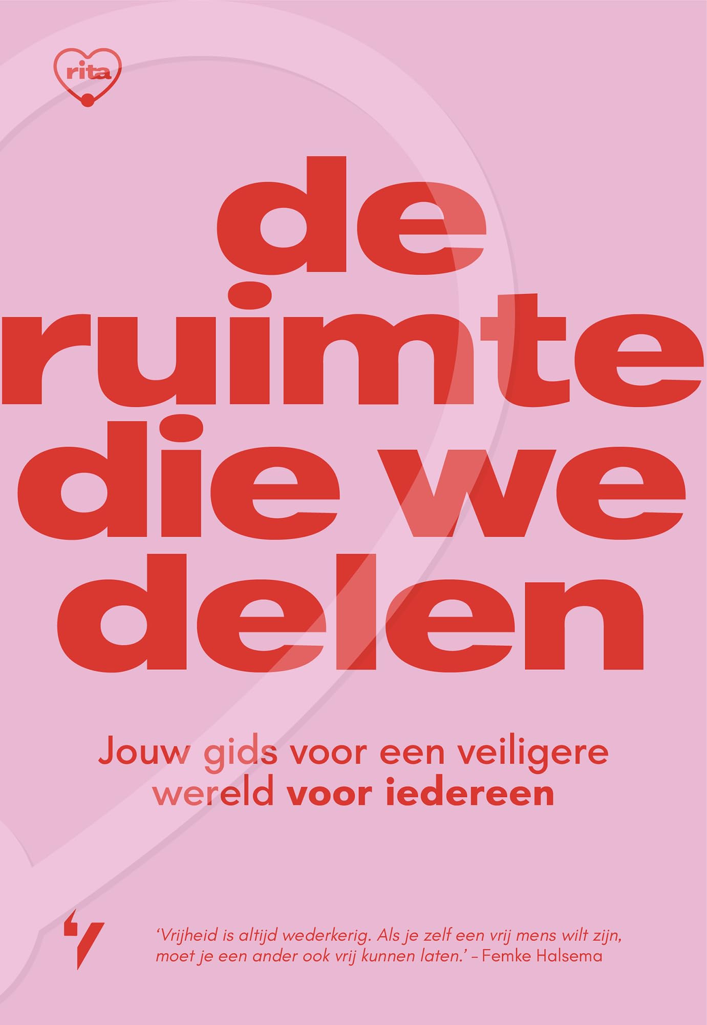 De ruimte die we delen: jouw gids voor een veiligere wereld voor iedereen