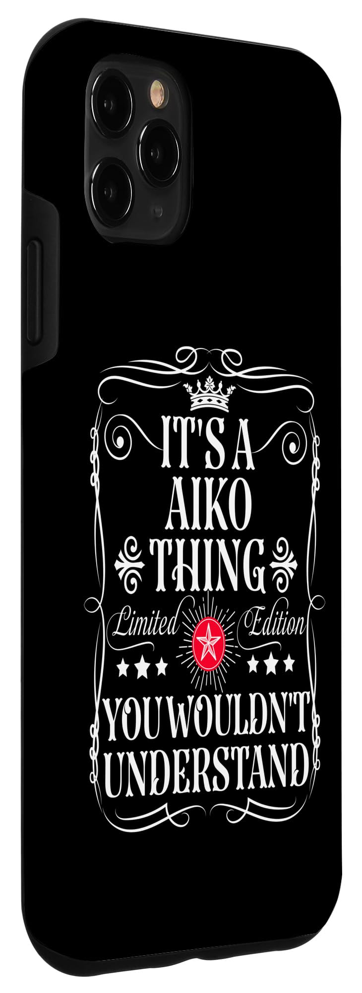 Amazon.com: iPhone 11 Pro Max Aiko Name Its A Aiko Thing You