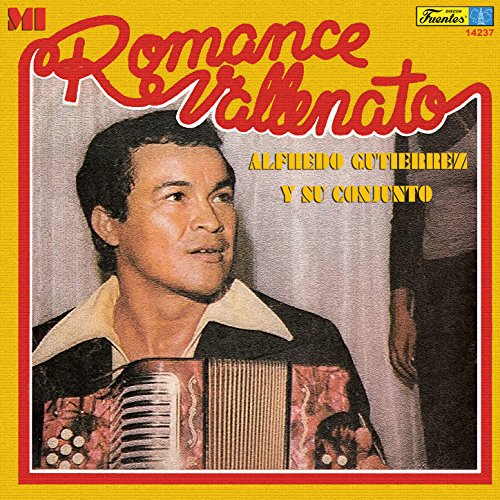 Amazon Music Alfredo Gutiérrez y su ConjuntoのMi Románce Vallenato