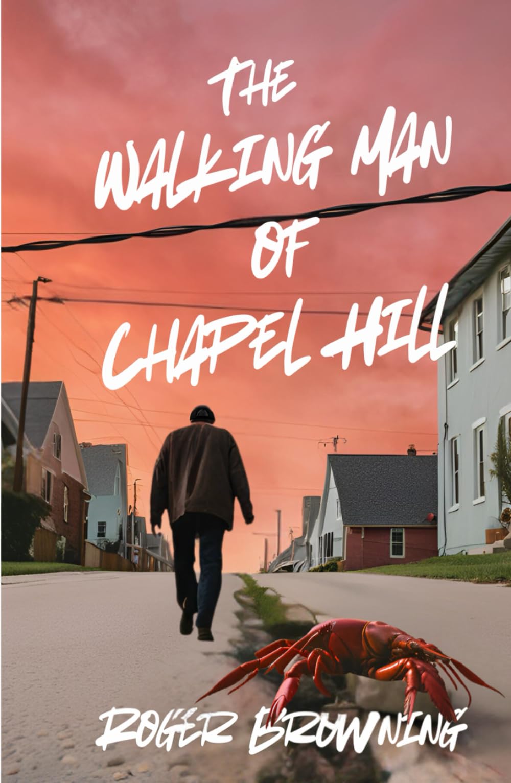 The Walking Man of Chapel Hill