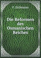 Die Reformen Des Osmanischen Reiches 5519218625 Book Cover