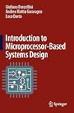 Introduction to Microprocessor-Based Systems Design