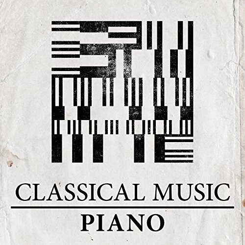 Play Classical Music: Piano by VARIOUS ARTISTS on Amazon Music