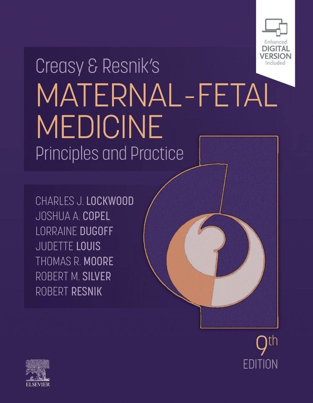 Creasy and Resnik's Maternal-Fetal Medicine-9E: Principles and Practice (The Creasy & Resnik's Maternal-Fetal Medicines)