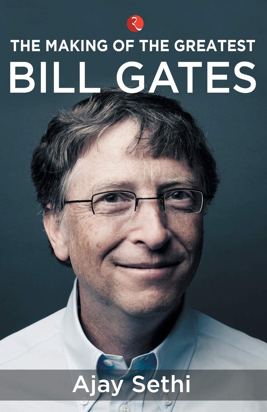 Rupa Publications India The Making of the Greatest: Bill Gates