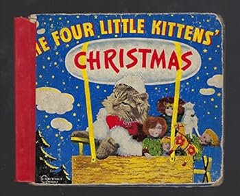 Paperback The Four Little Kittens' Christmas Book