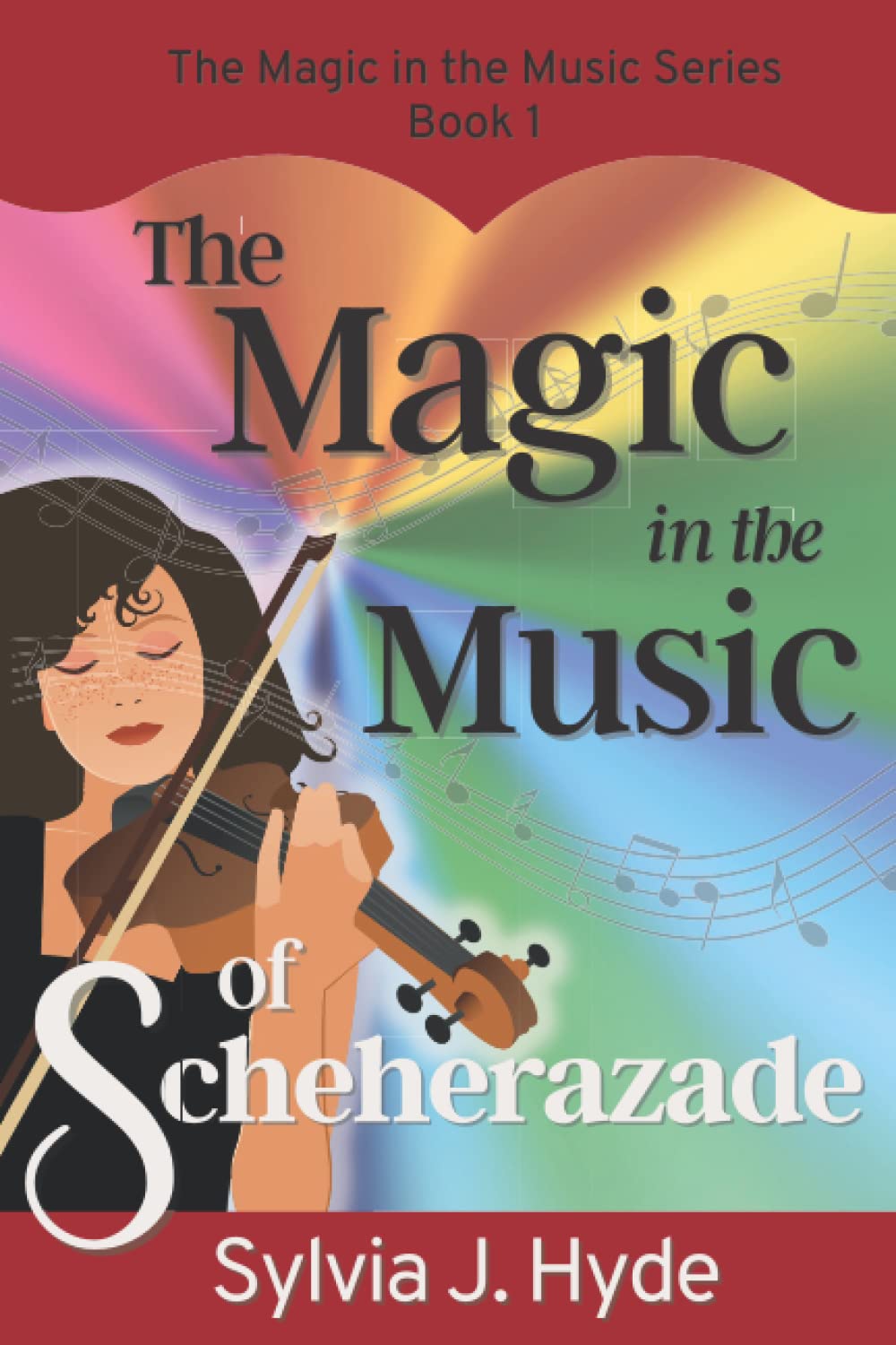The Magic in the Music of Scheherazade