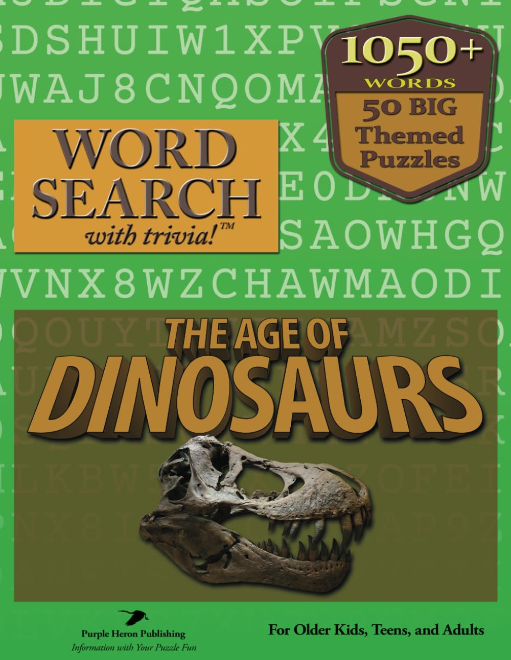 Word Search with Trivia: The Age of Dinosaurs