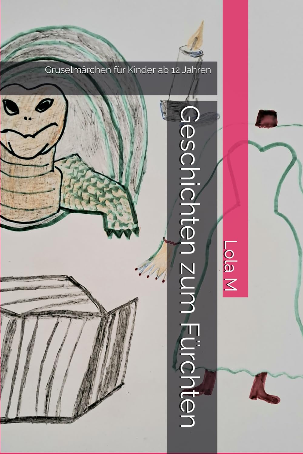Geschichten zum Fürchten: Gruselmärchen für Kinder ab 12 Jahren