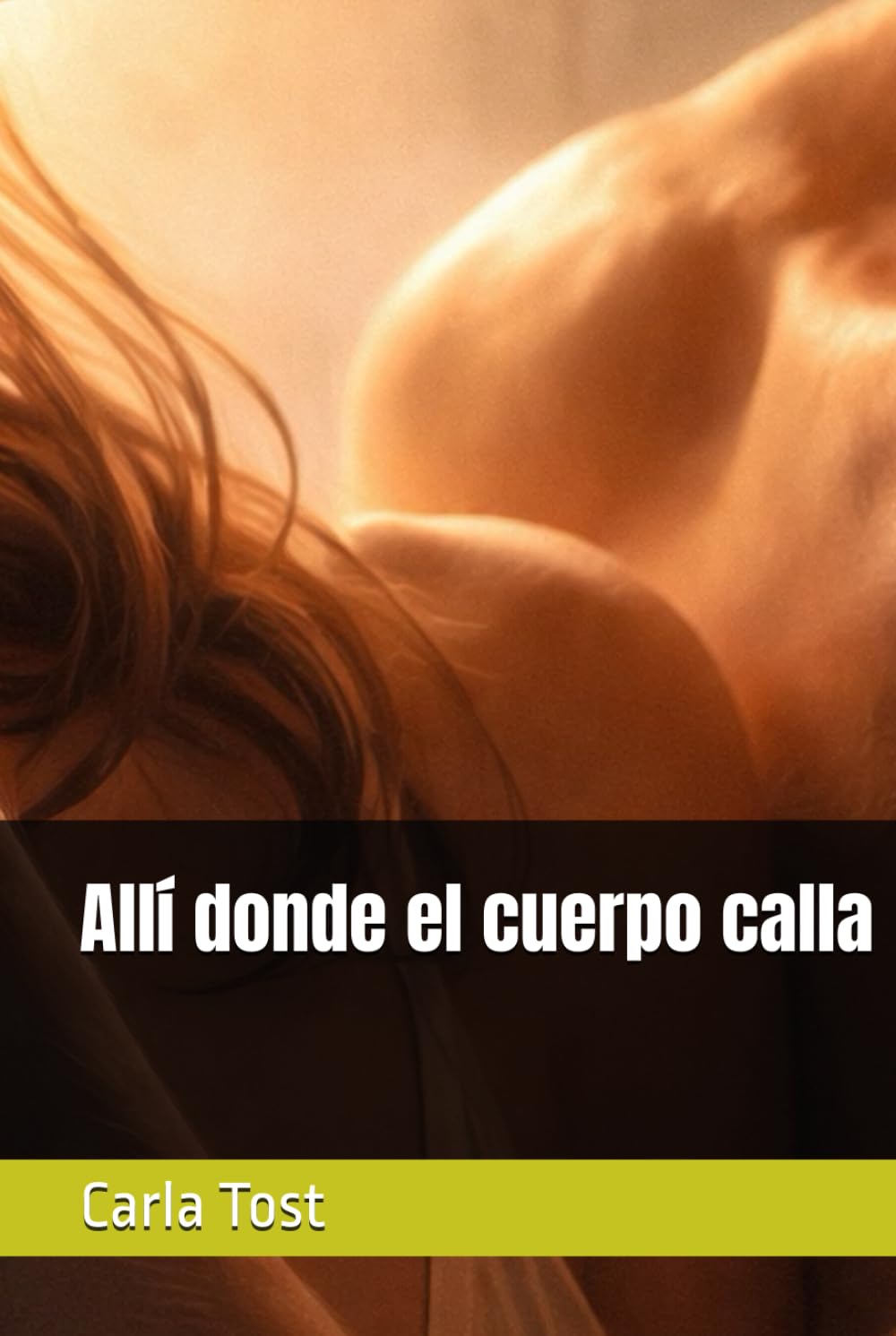 Allí donde el cuerpo calla