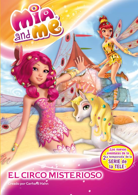 El circo misterioso (Mia and Me. Novela)