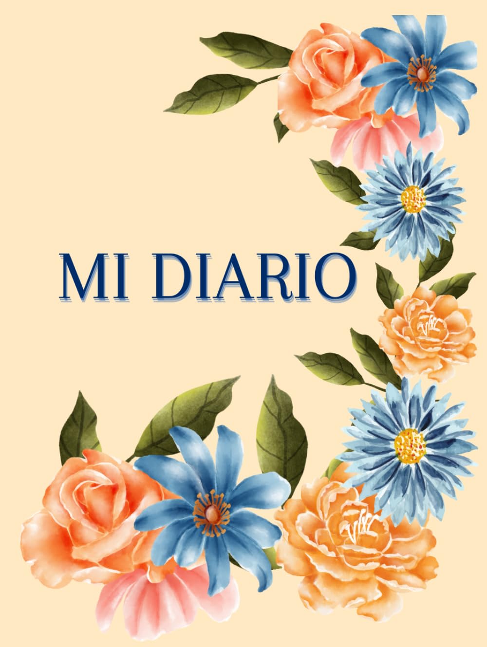 Mi Diario, "La vida es una hoja en blanco, escribe tu propia historia.": ahora Escribe tu Diario personal para recordar, para soñar, para vivir.