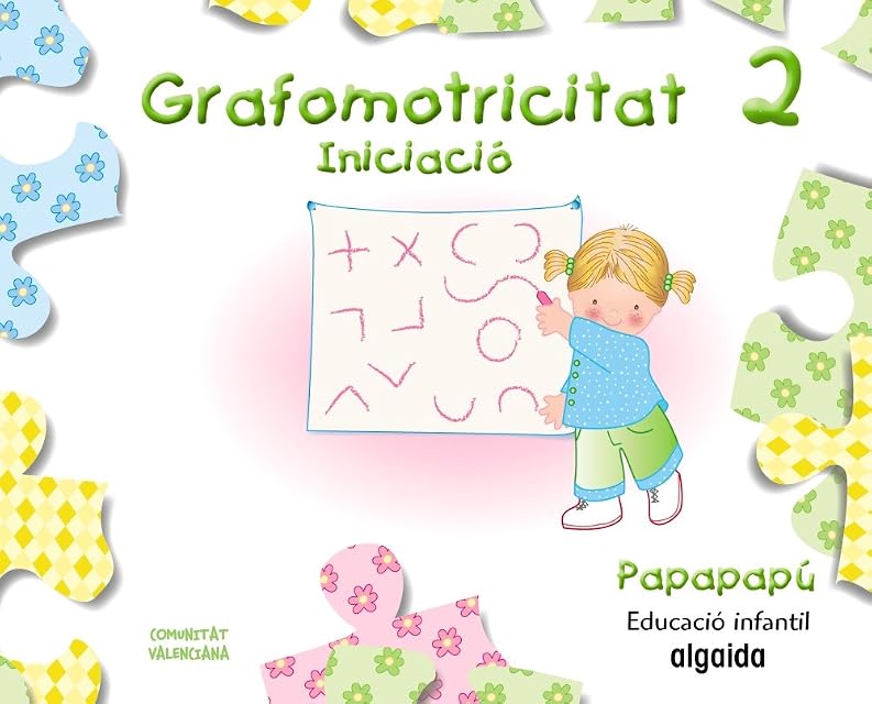 Portada de Grafomotricidad 2. Papapapú Educación Infantil 3-5 Años