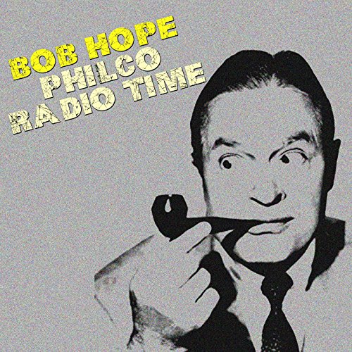  Philco Radio Time [Explicit]