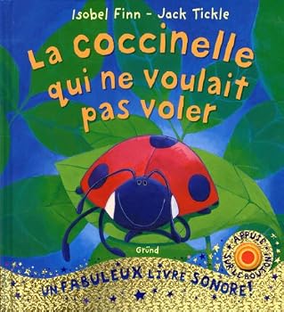 La coccinelle qui ne voulait pas voler (Les livres vivants) (French Edition)