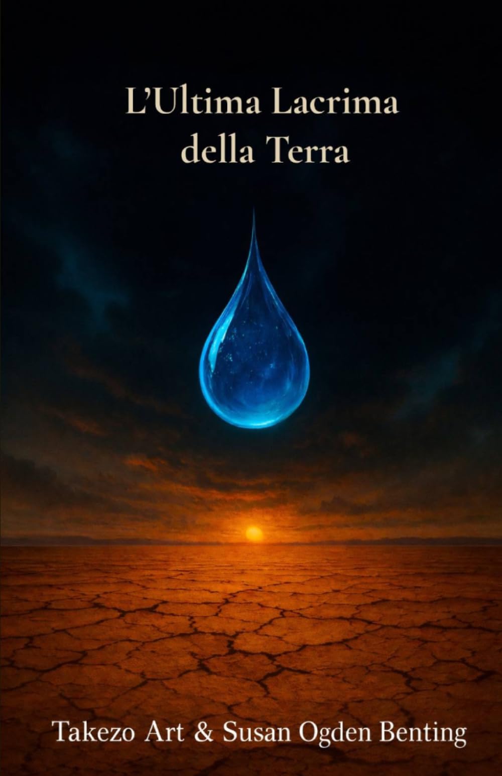 L’Ultima Lacrima della Terra