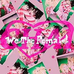 We The Female! / CHAI