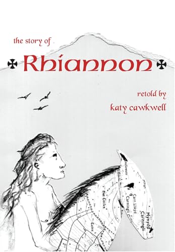 Rhiannon: The Story Retold