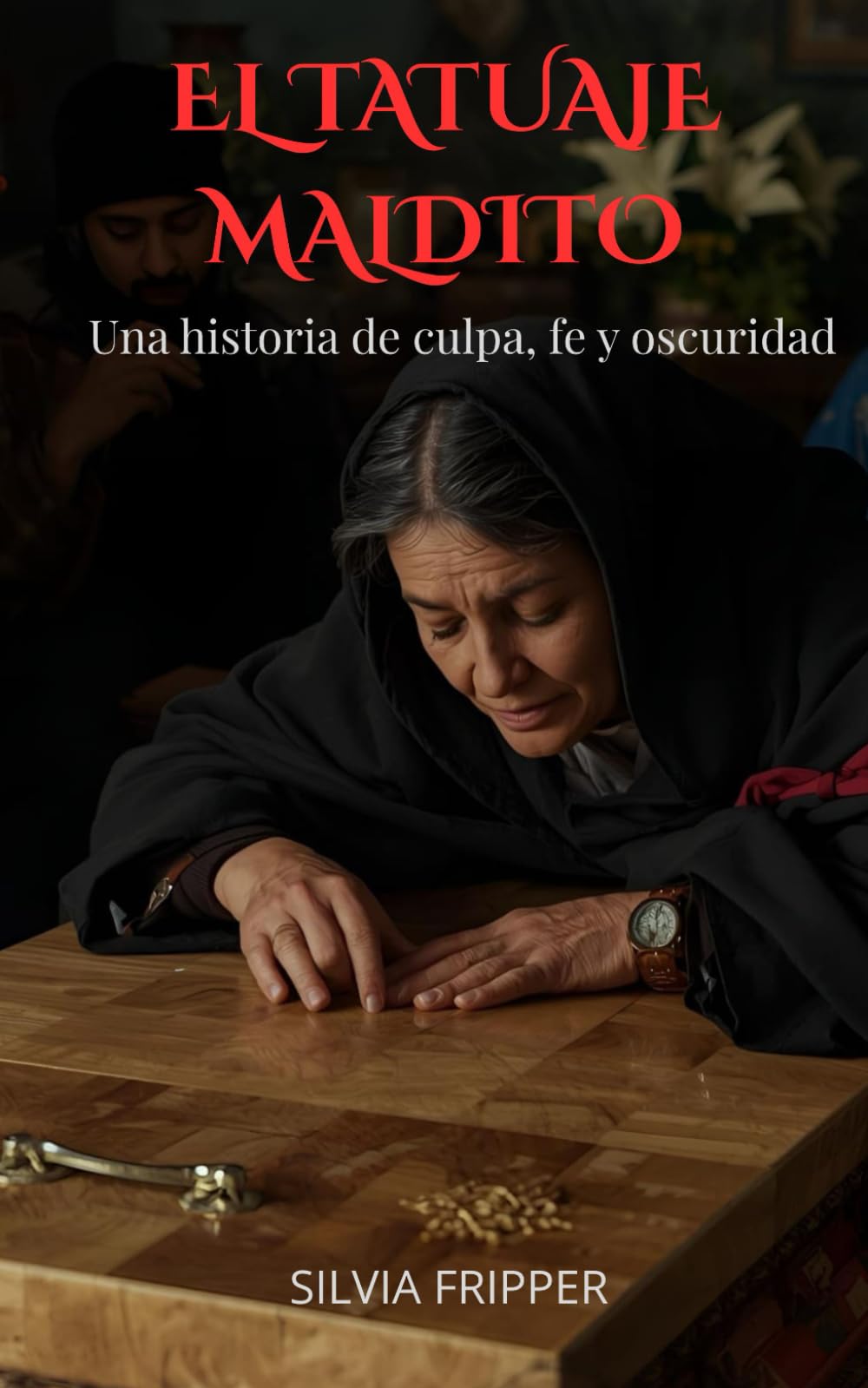 EL TATUAJE MALDITO: Una historia de culpa, fe y oscuridad