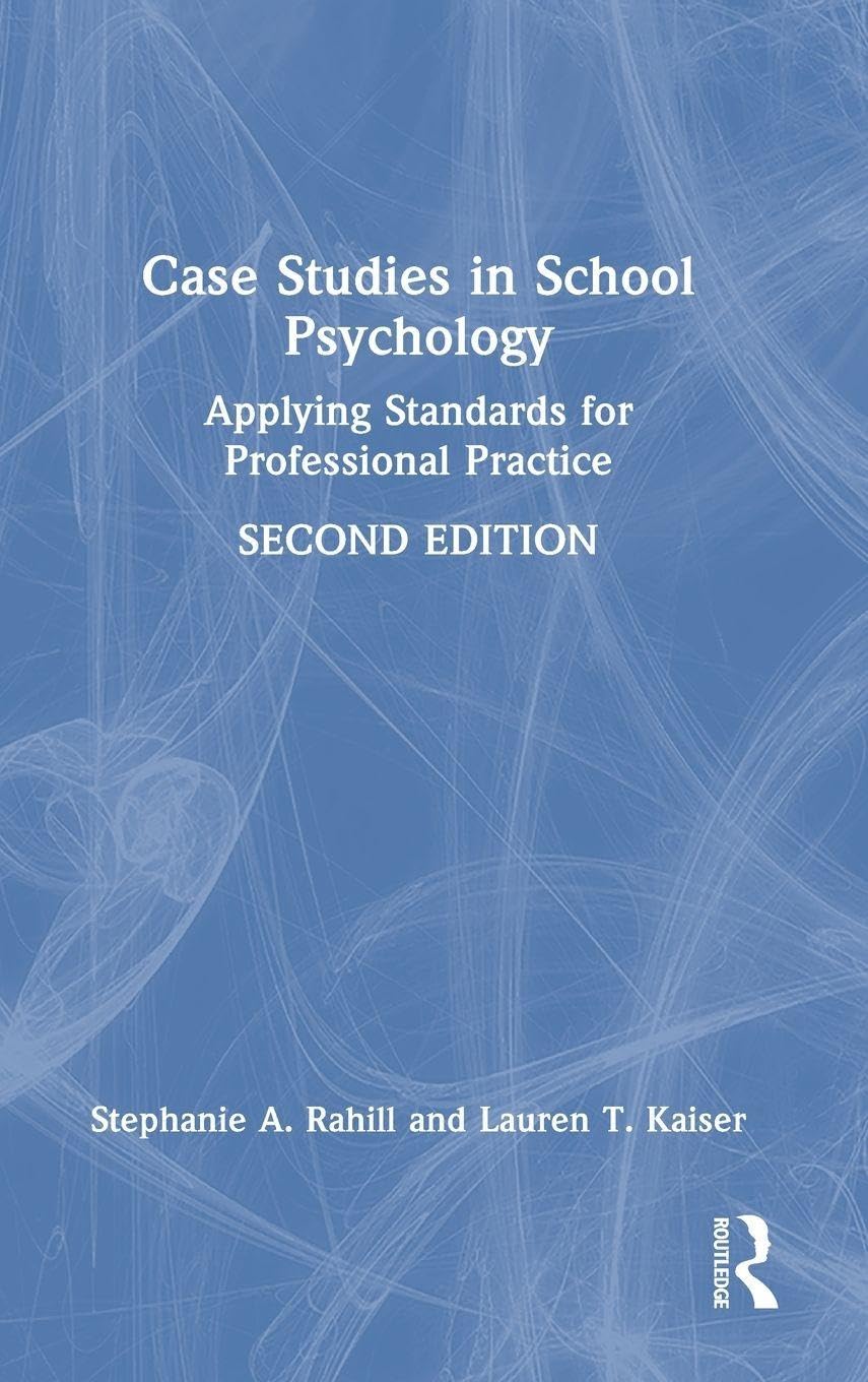 Case Studies in School Psychology by Stephanie A. Rahill, Lau... - 9781041147374