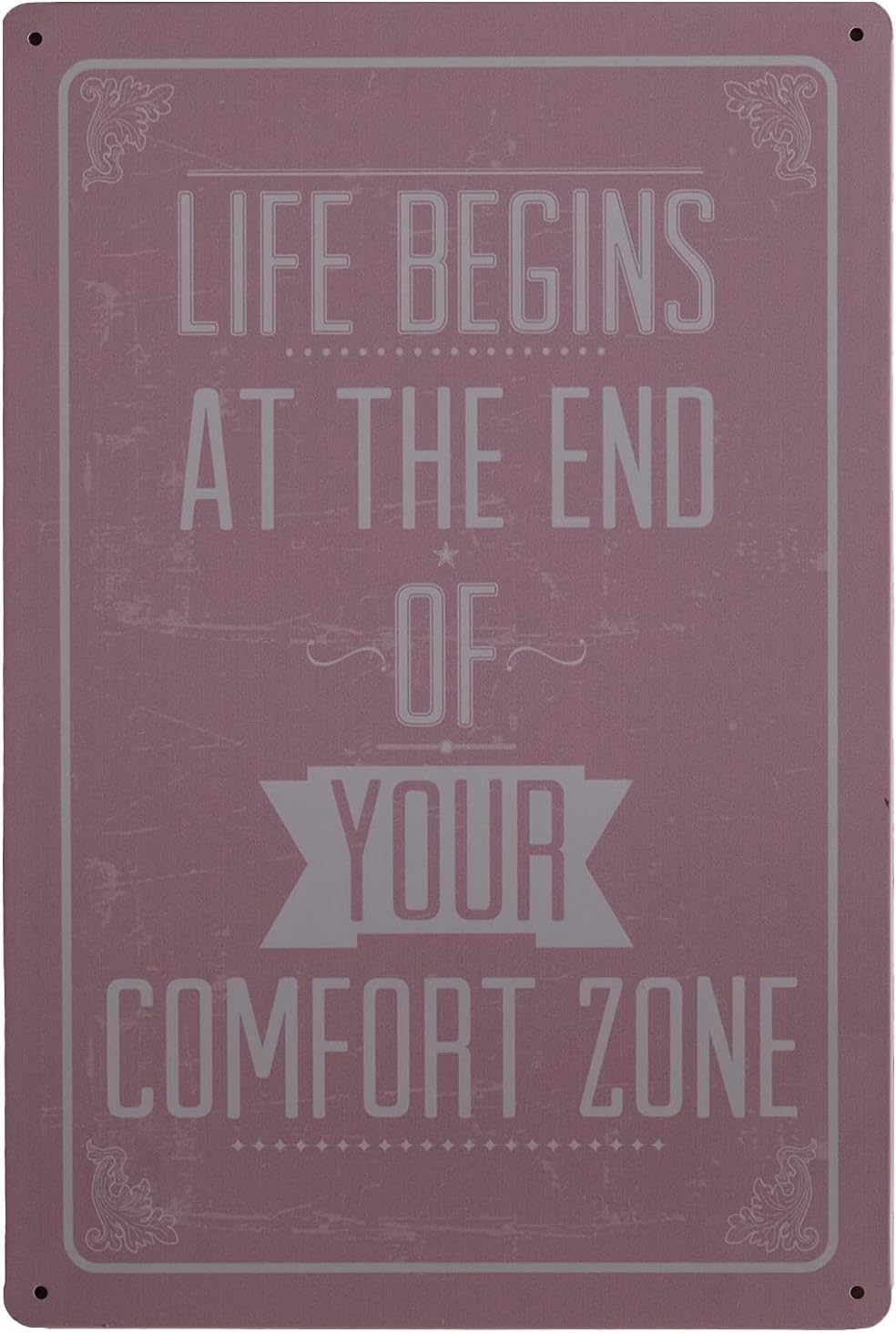 Store2508 Vintage Metal Tin Sign Poster โ Life Begins At the End of Your Comfort Zone 30x20 Cm