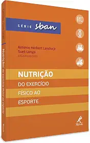 Nutrição: do exercício físico ao esporte