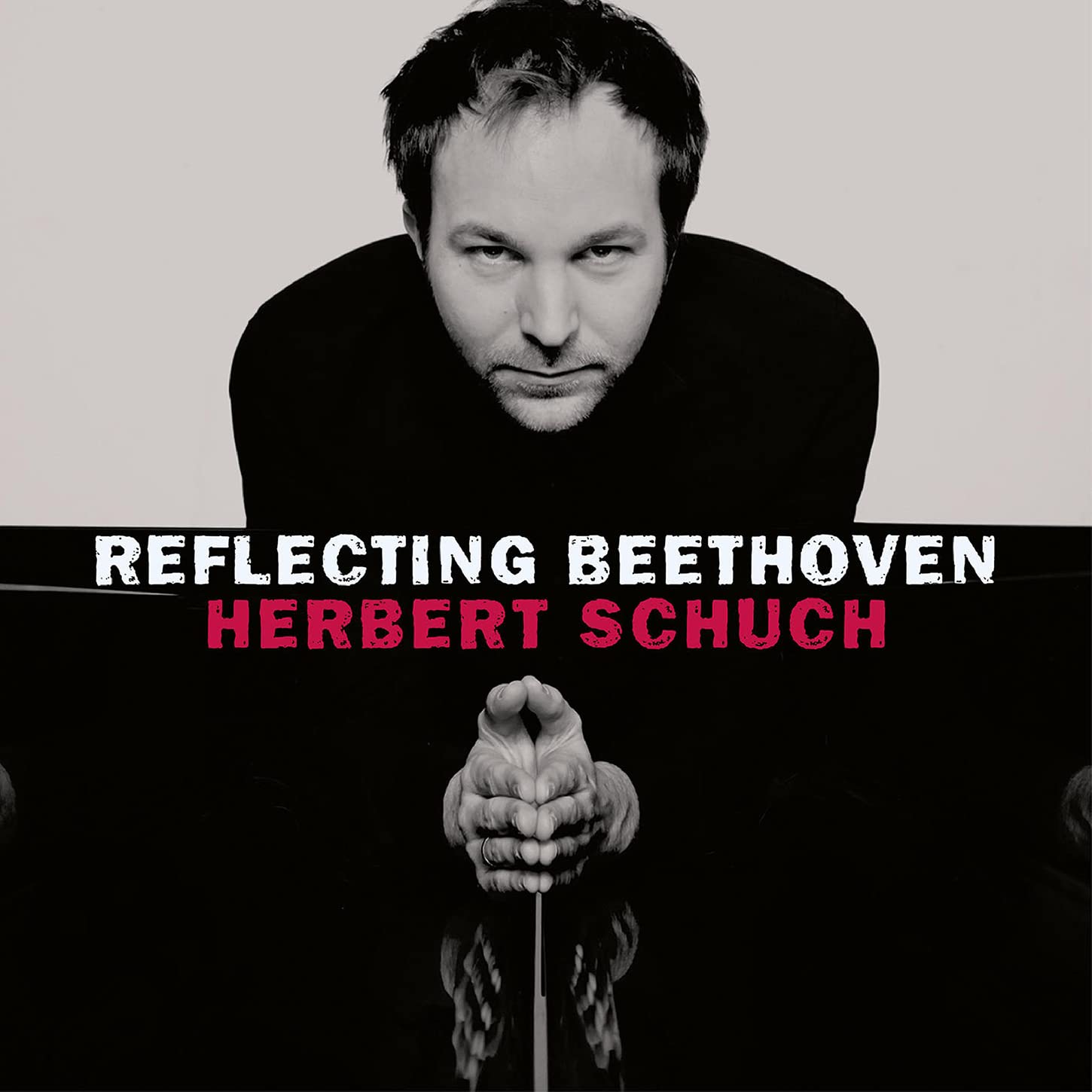 Herbert Schuch: Reflecting Beethoven