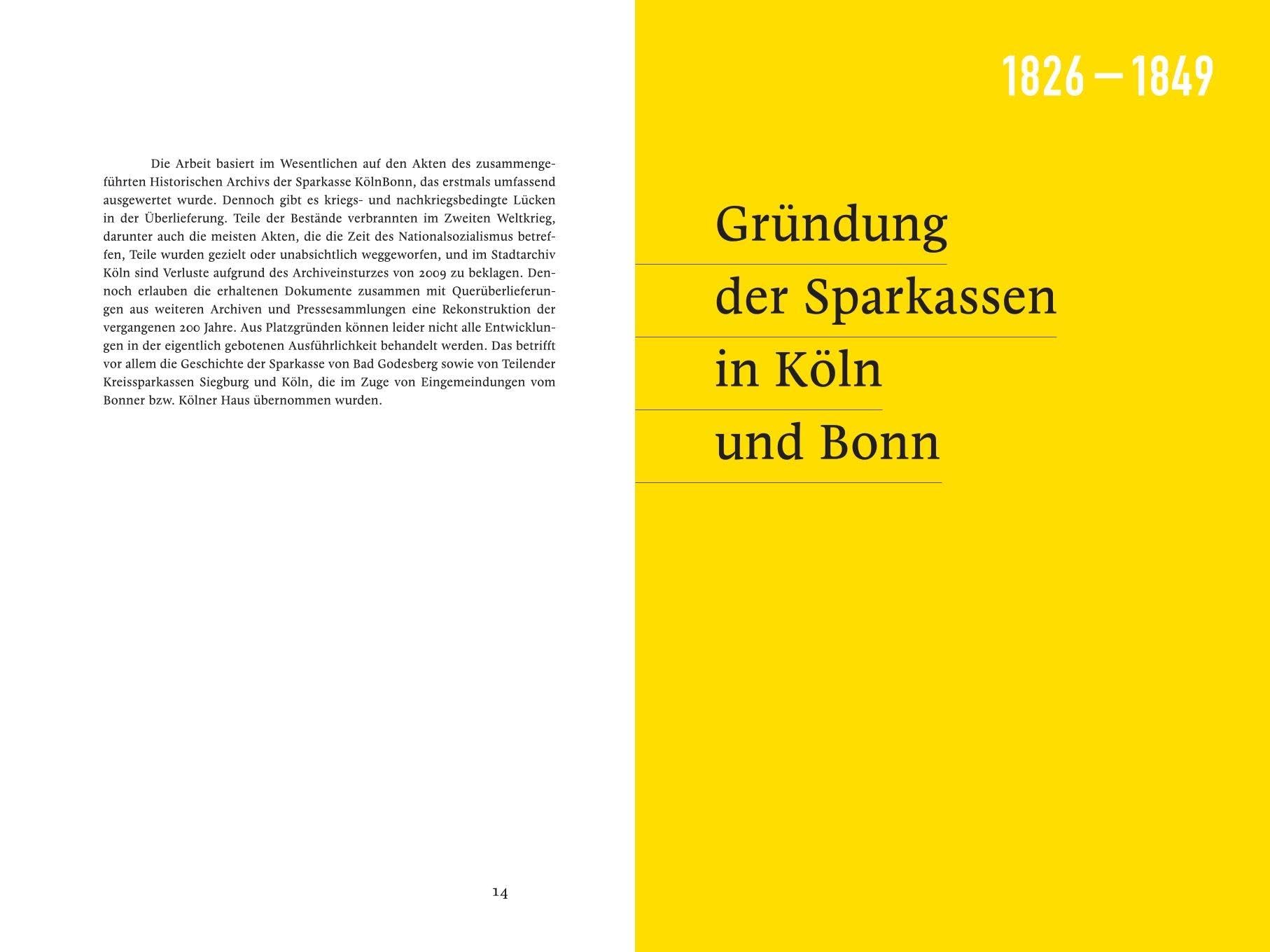 Geld für alle. 200 Jahre Sparkasse KölnBonn: Unternehmensgeschichte einer prägenden Institution des rheinländischen Bankwesens. Wissenschaftlich fundierte Jubiläumsschrift