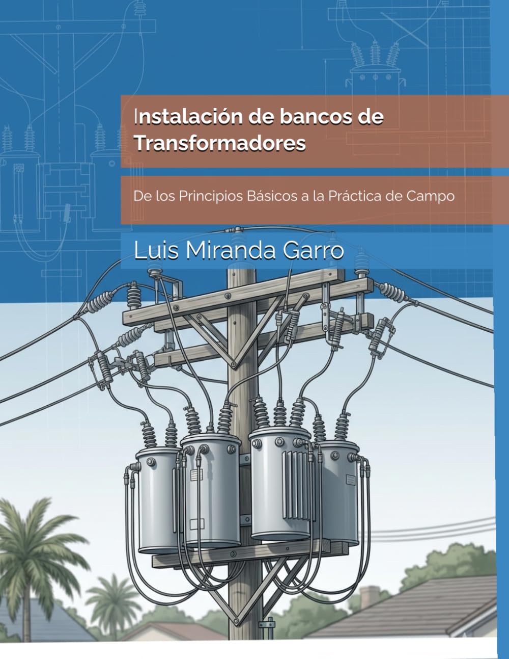 Instalacion de bancos de Transformadores