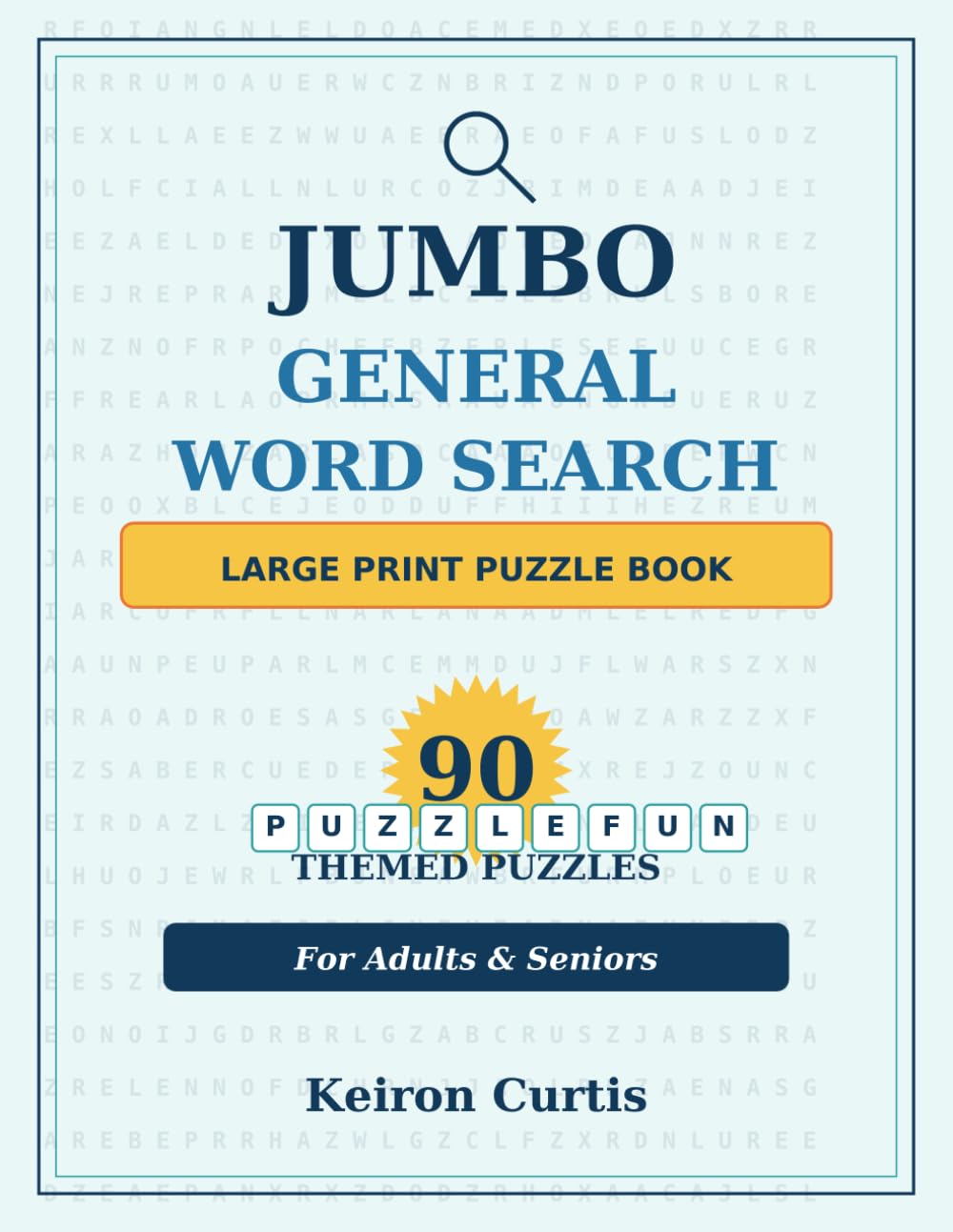 JUMBO GENERAL WORD SEARCH: Large Print Puzzle Book